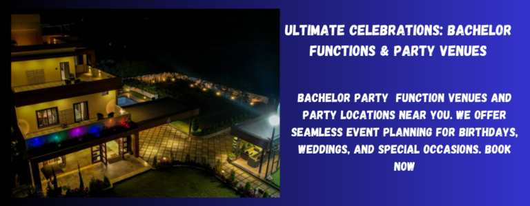 Ultimate Celebrations: Bachelor Functions & Party Venues